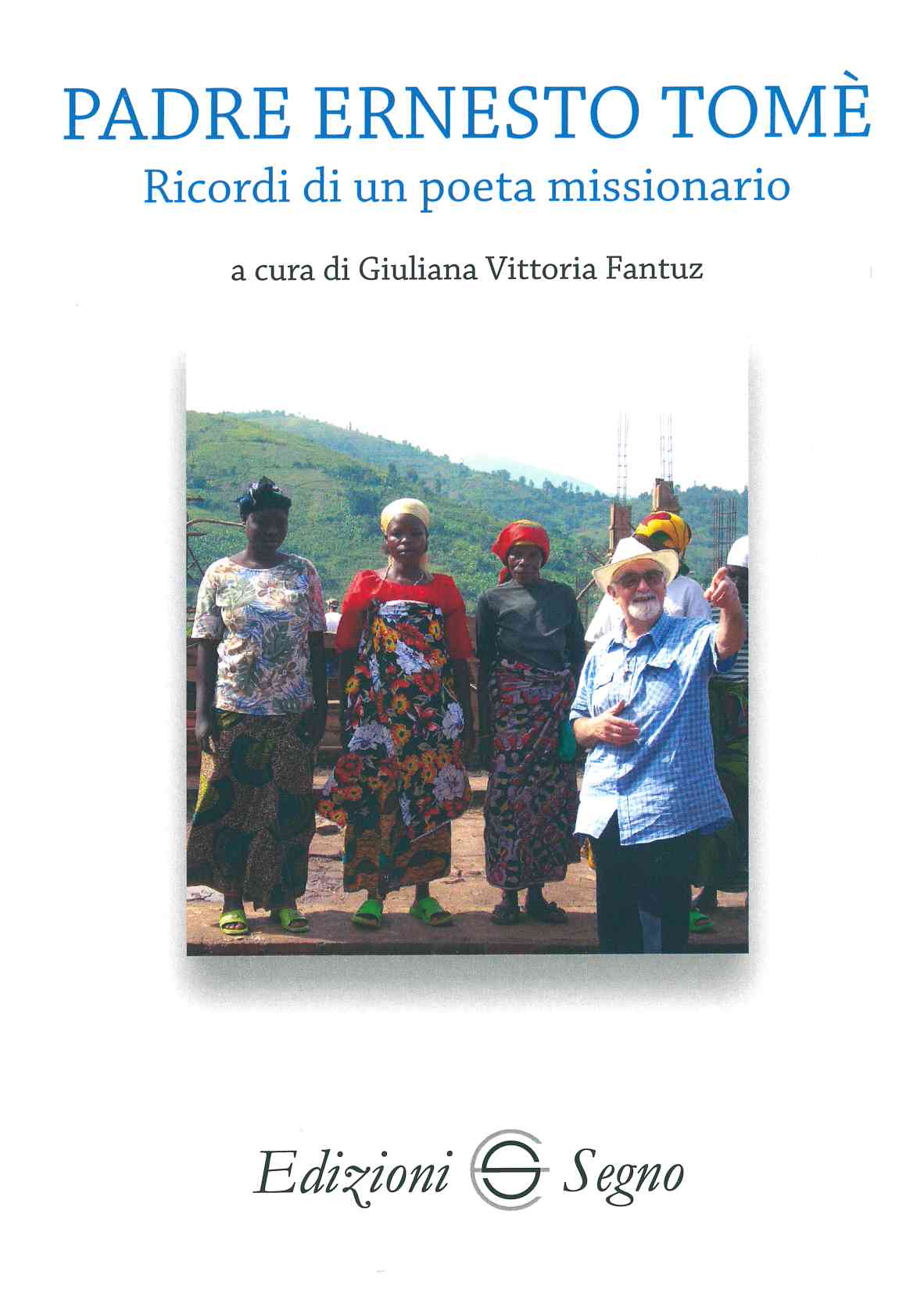 Copertina di Padre Ernesto Tomè