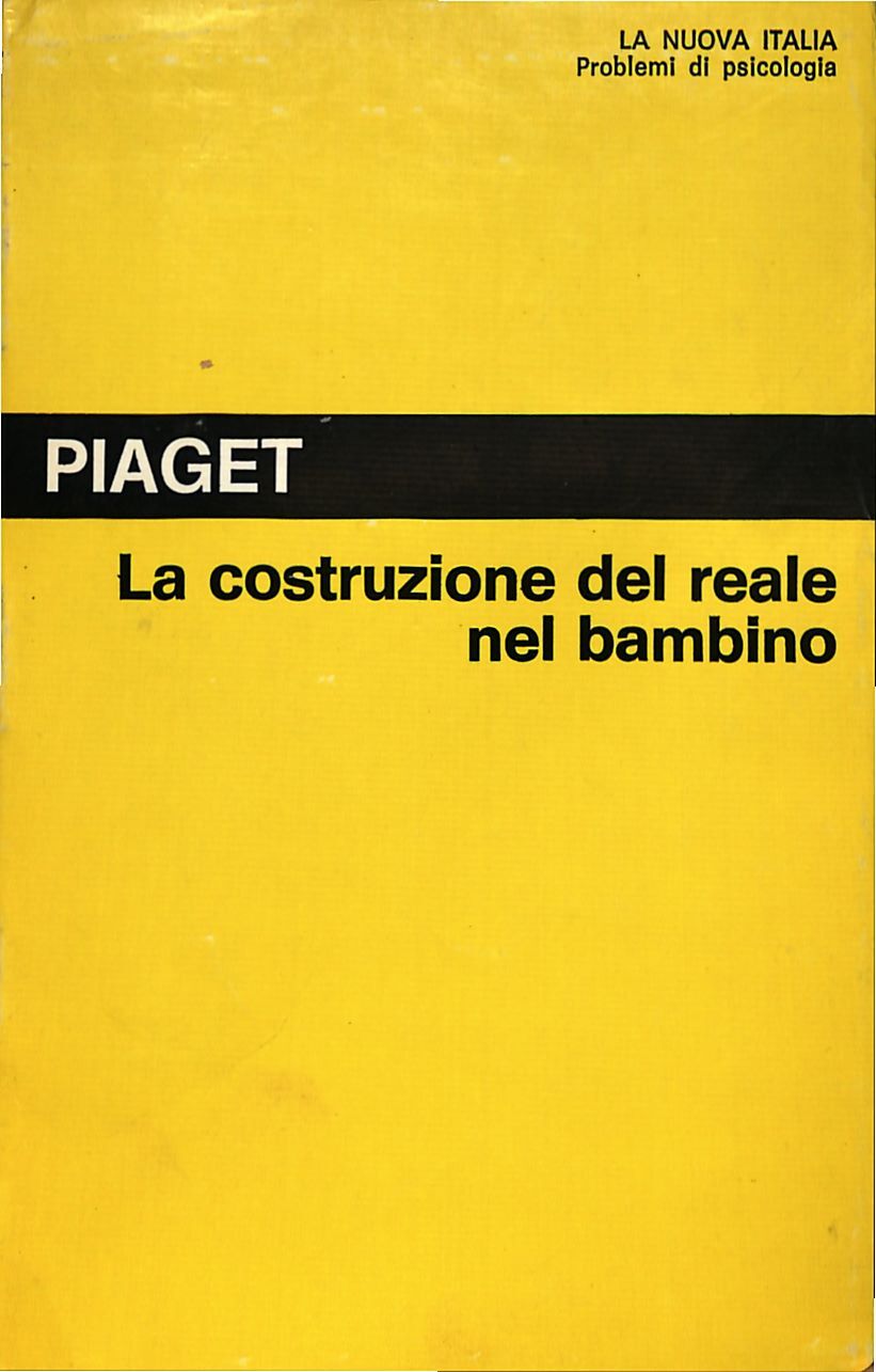Copertina di La costruzione del reale nel bambino