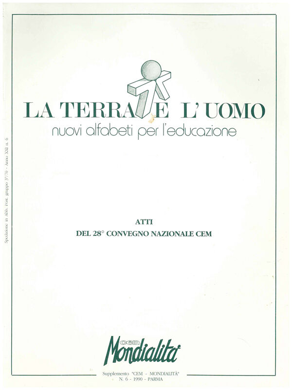 Copertina di La terra e l'uomo . Nuovi alfabeti per l'educazione