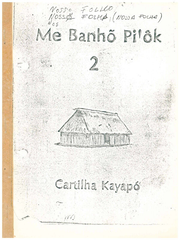 Copertina di Me Banhõ Pi' ôk 2 Cartilha Kayapó 
