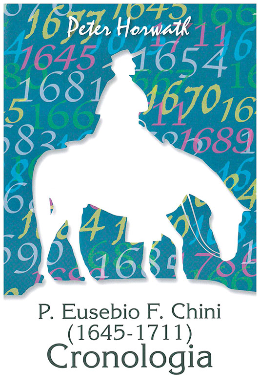 Copertina di P. Eusebio F. Chini (1645-1711) Cronologia