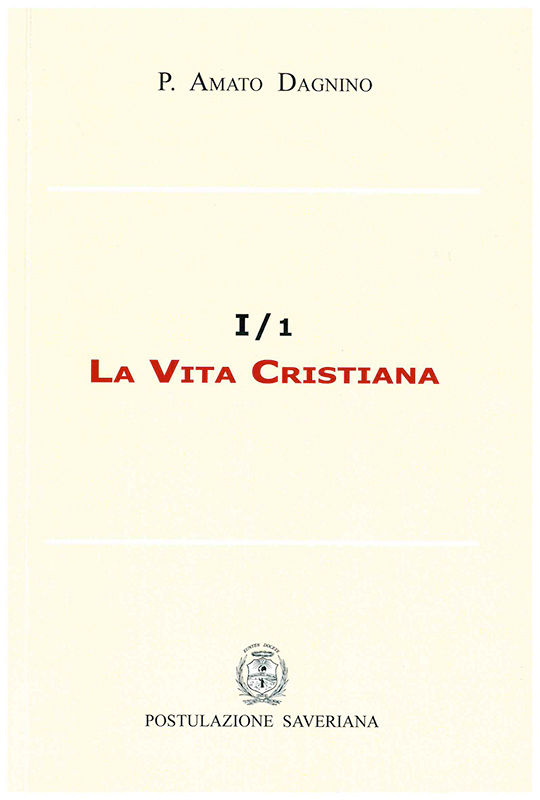 Copertina di 01.I/1 La vita cristiana 