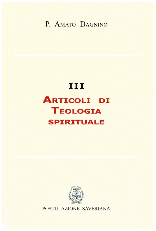 Copertina di III Articoli di Teologia Spirituale