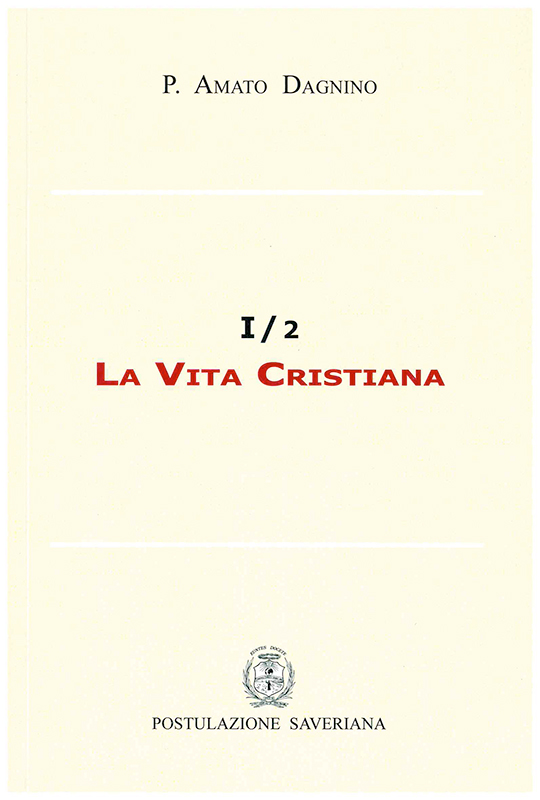 Copertina di 02.I/2 La vita cristiana 