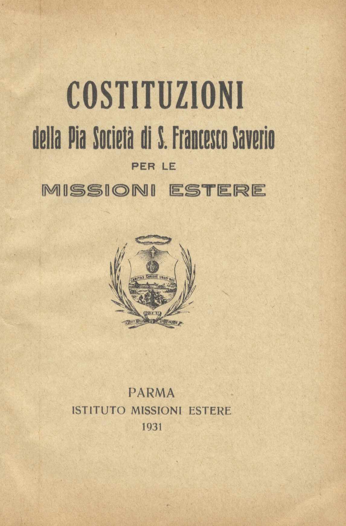 Copertina di Costituzioni della Pia Società di S.Francesco Saverio per le Missioni Estere