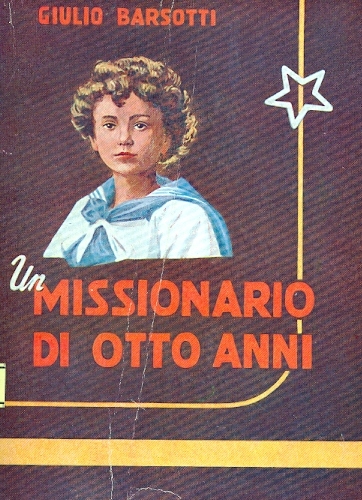 Copertina di Un missionario di otto anni