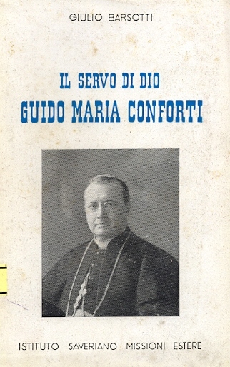 Copertina di Il servo di Dio Guido Maria Conforti