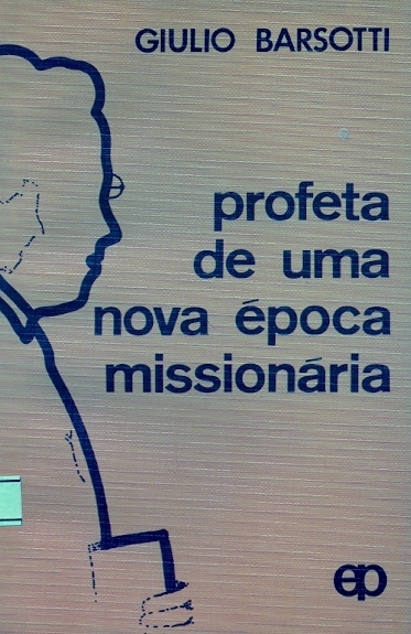 Copertina di Profeta de uma nova época missionária