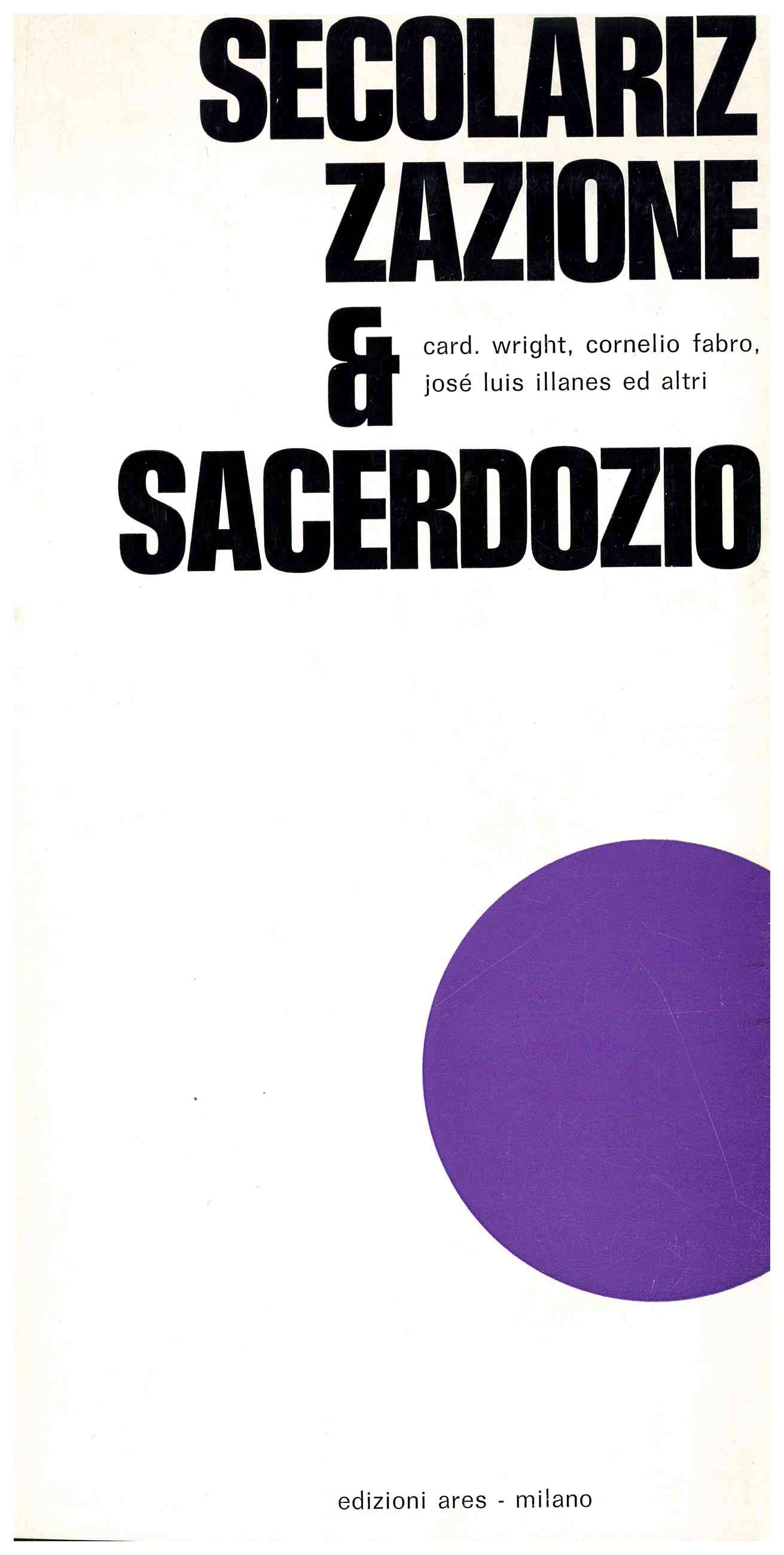 Copertina di Secolarizzazione e sacerdozio