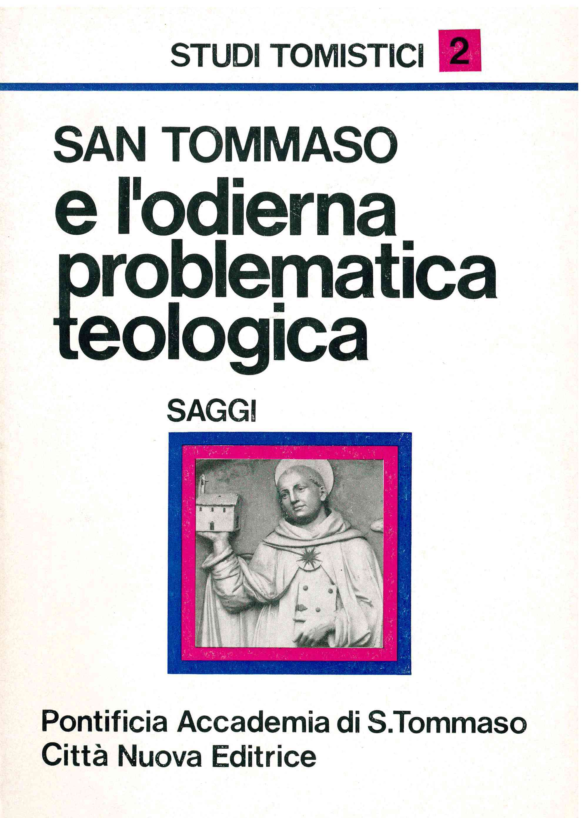 Copertina di San Tommaso e l'odierna problematica teologica