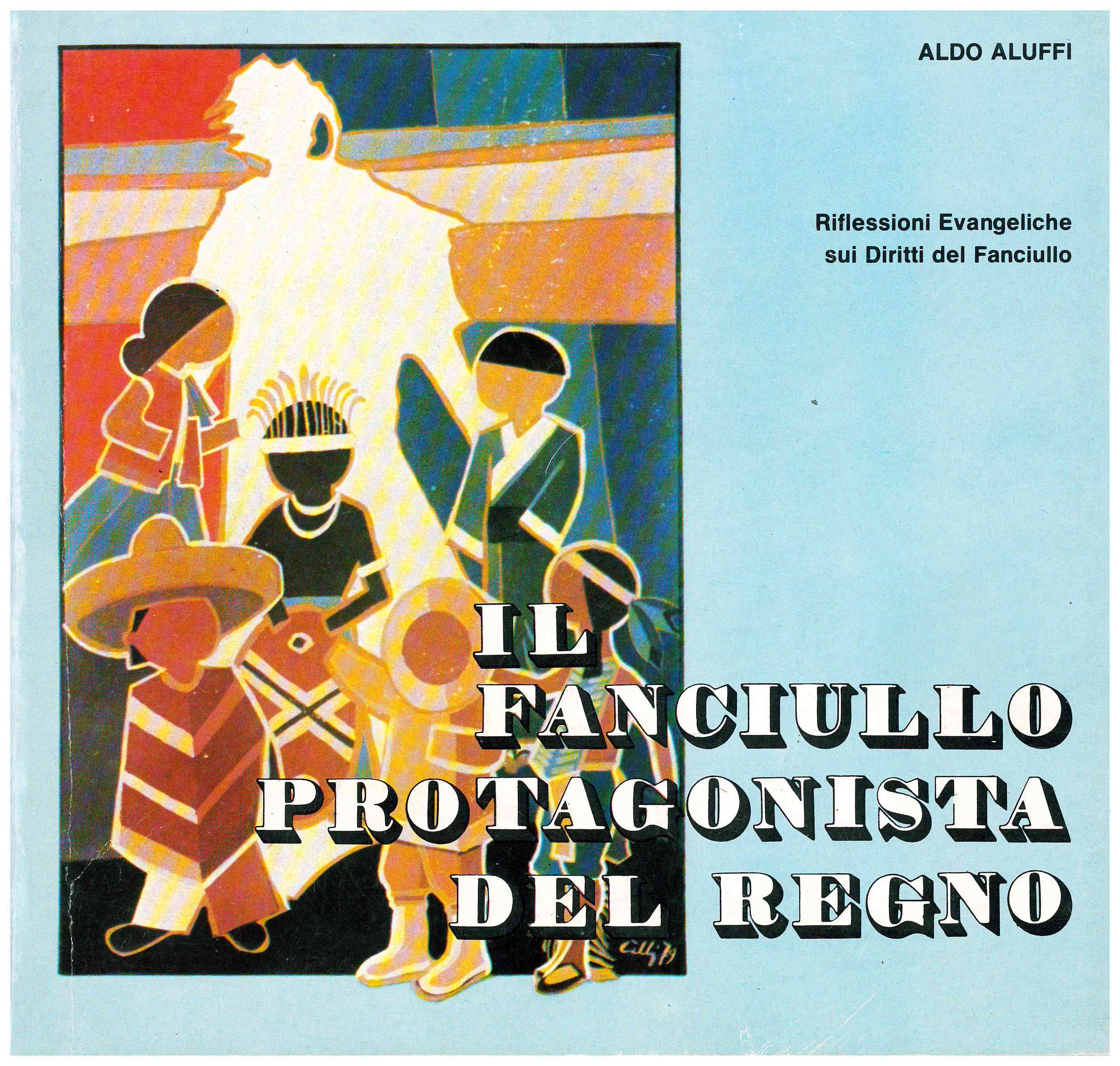 Copertina di Il fanciullo protagonista del regno