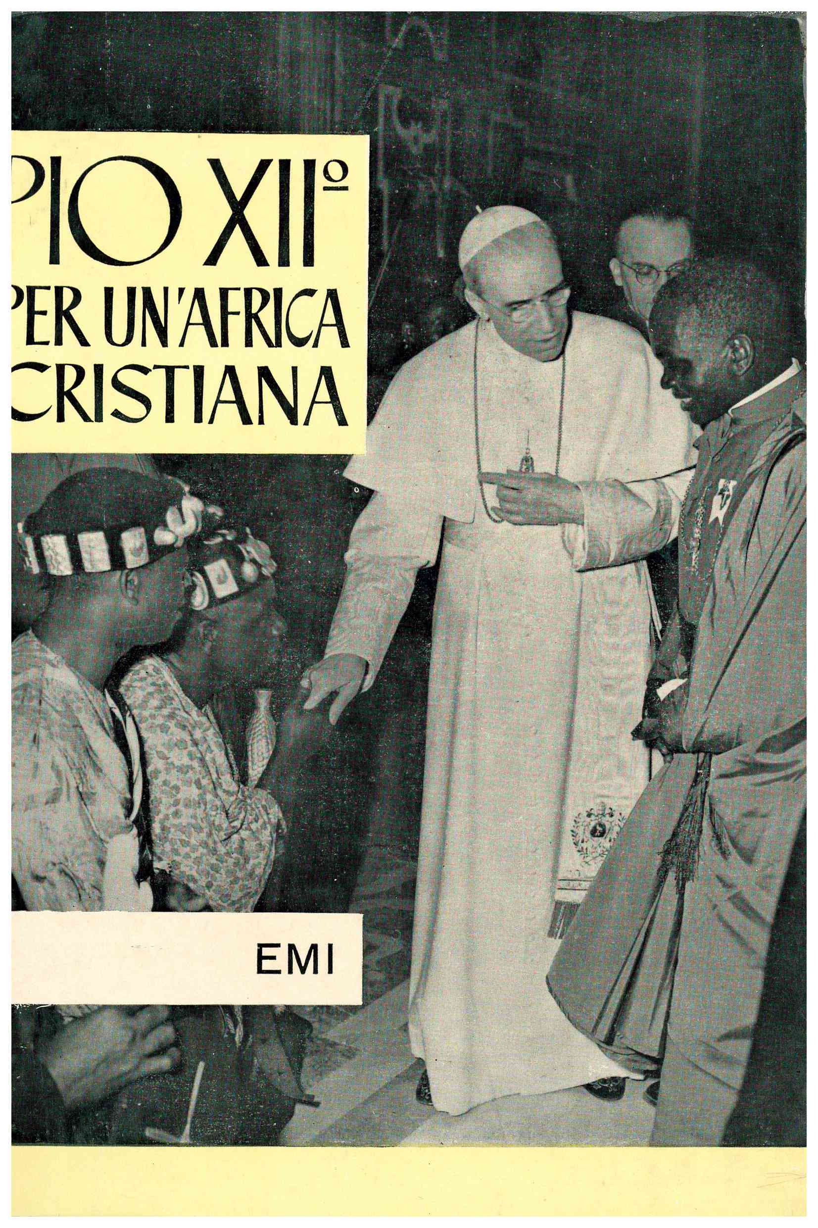 Copertina di Pio XII°. Per un'Africa Cristiana