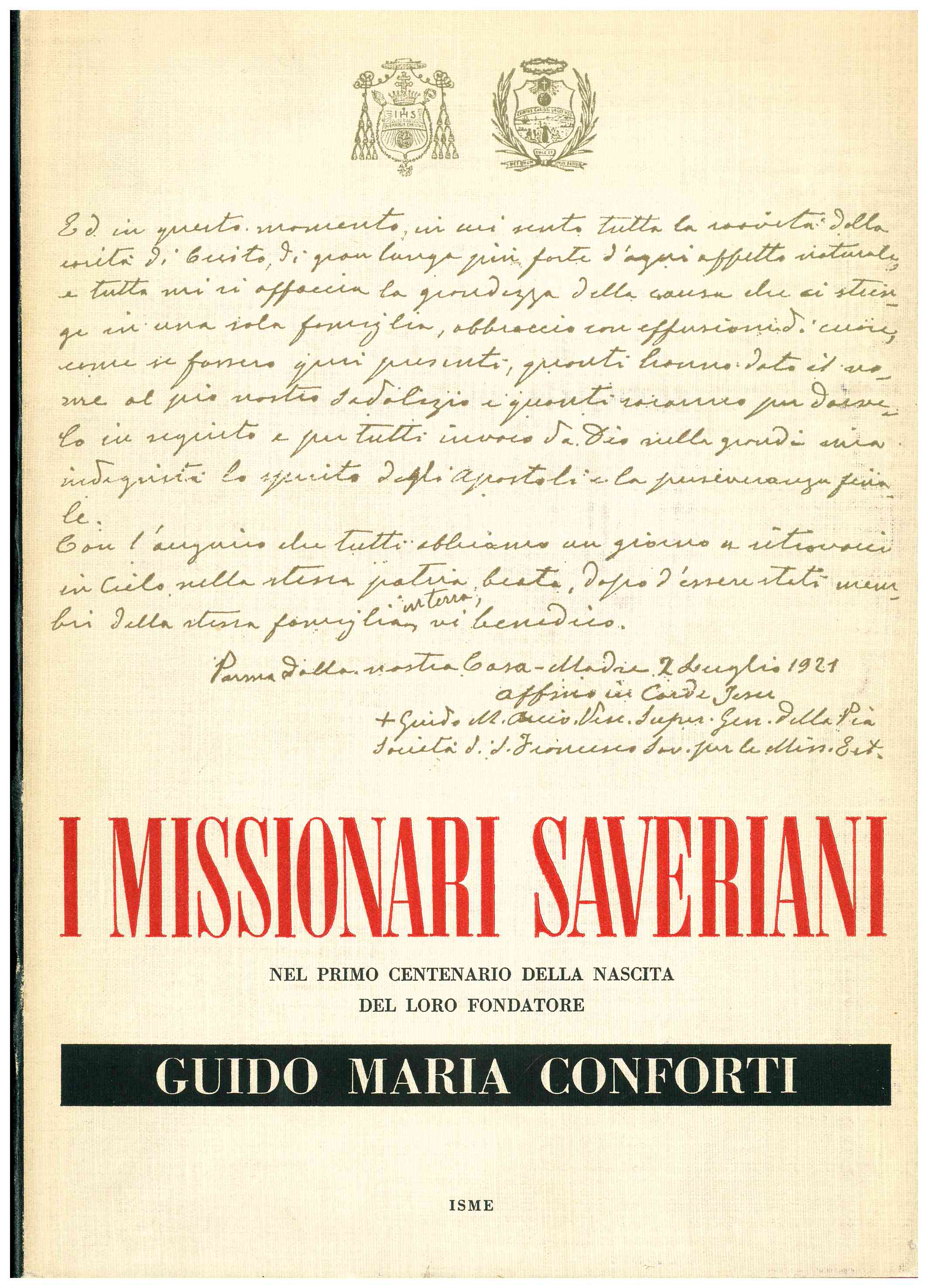 Copertina di I Missionari Saveriani nel primo centenario della nascita del loro fondatore 