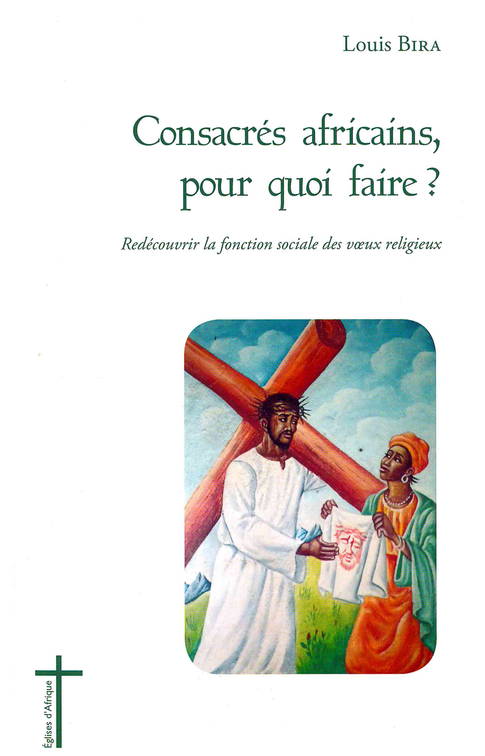 Copertina di Consacrés afrícaíns, pour quoí faíre?