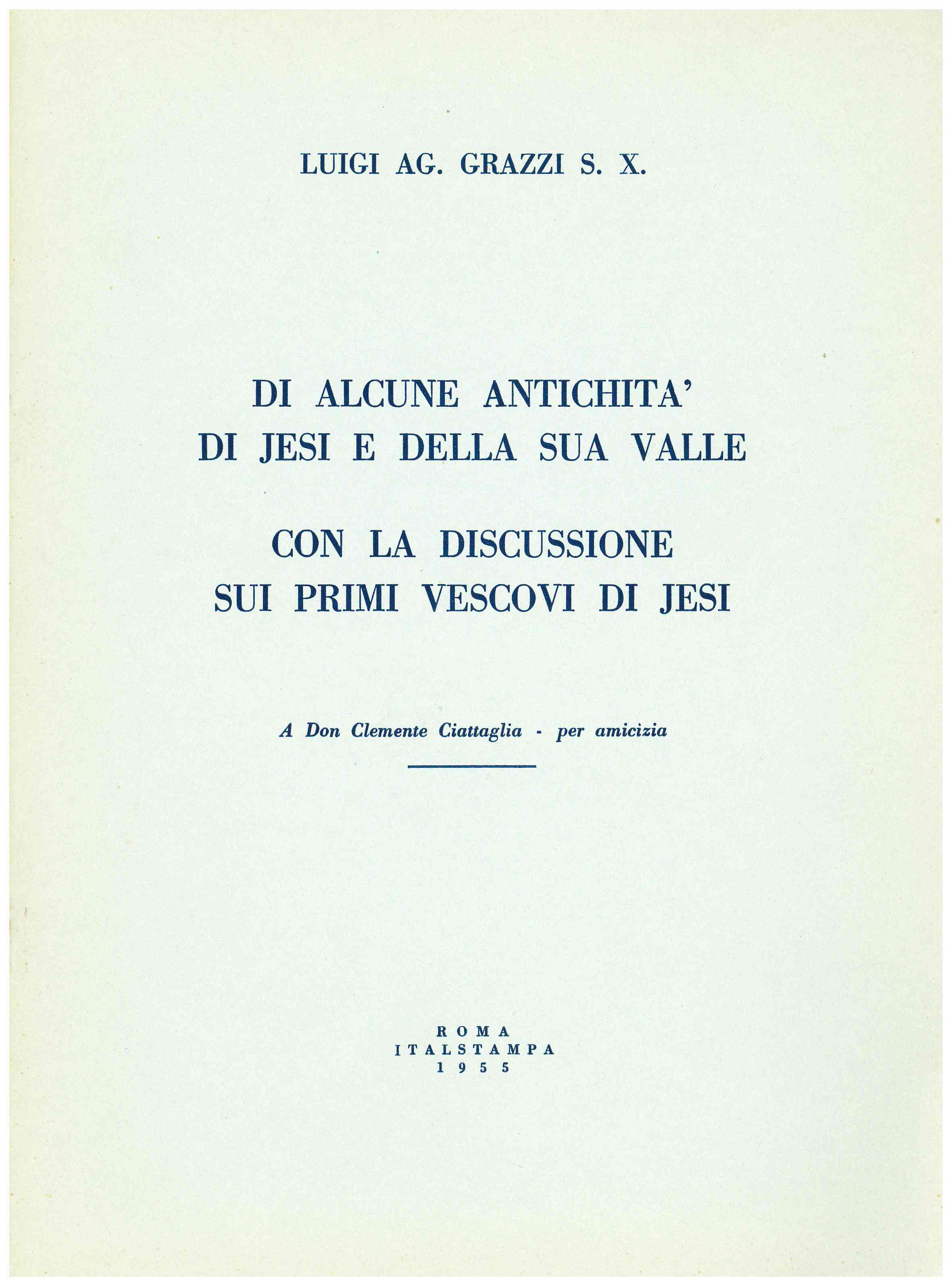 Copertina di Di alcune antichità di jesi e della sua valle con la discussione sui primi vescovi di Jesi