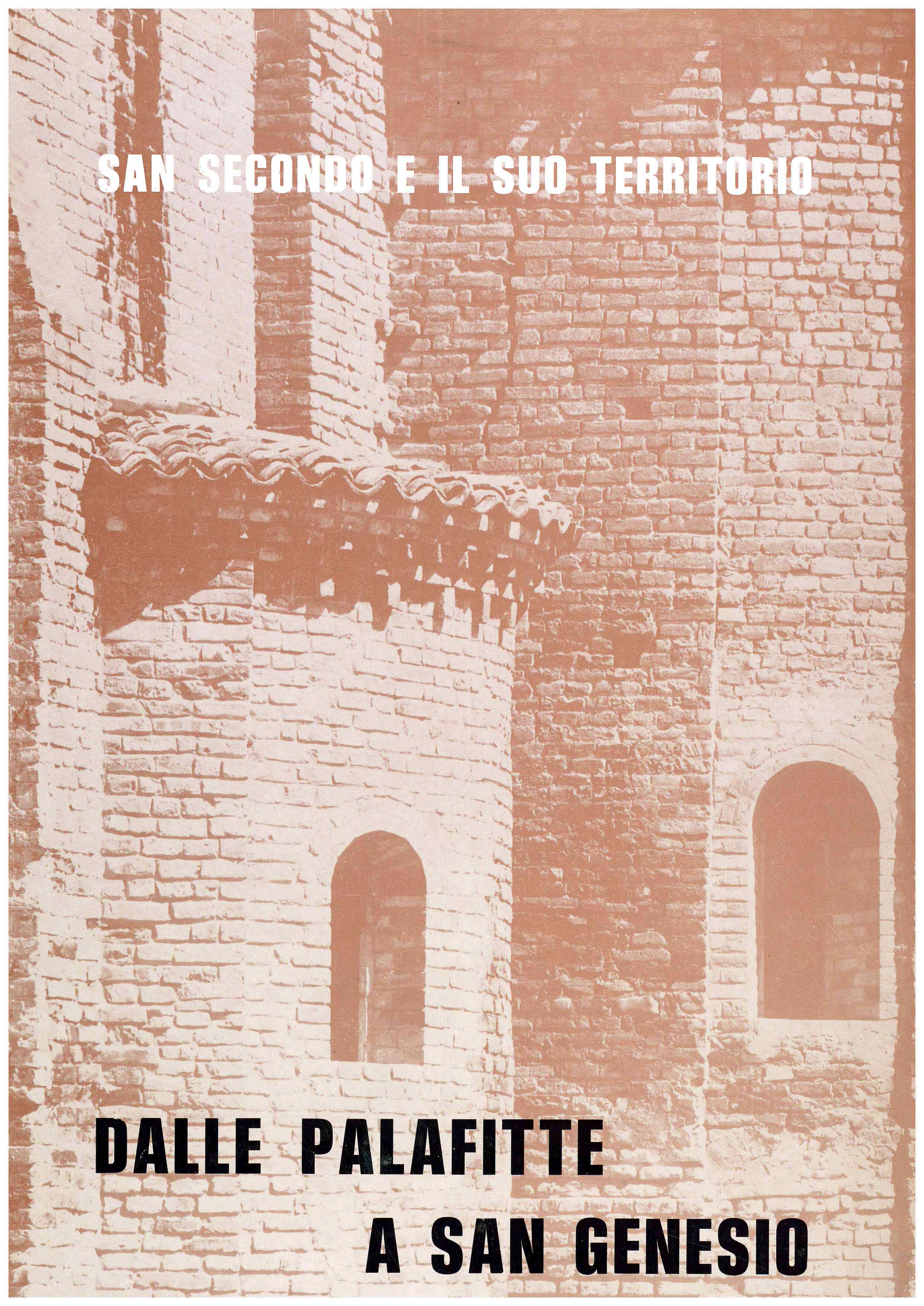 Copertina di Le origini di San Secondo Parmense della sua Pieve e del culto locale a San Genesio
