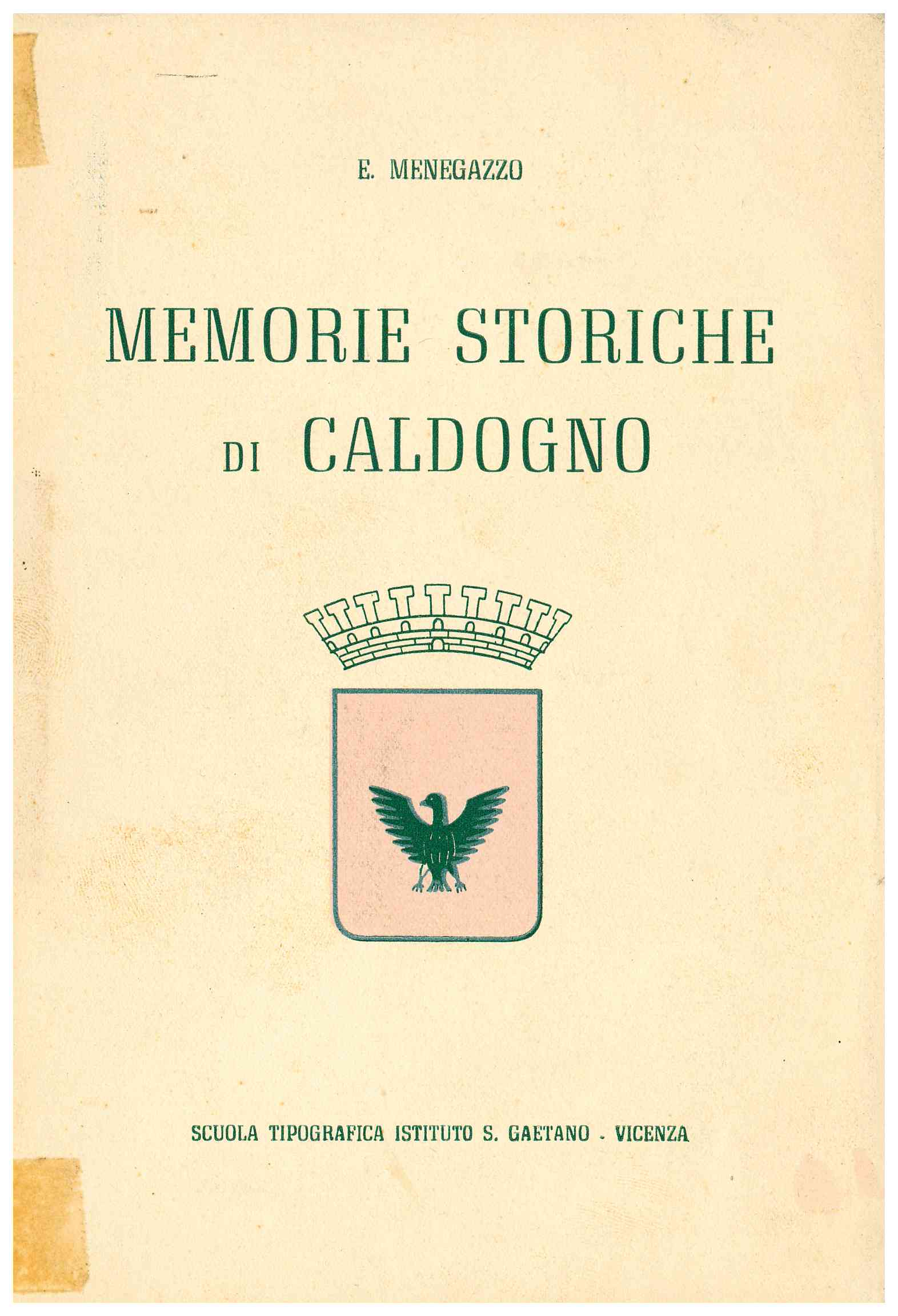 Copertina di Memorie storiche di Caldogno