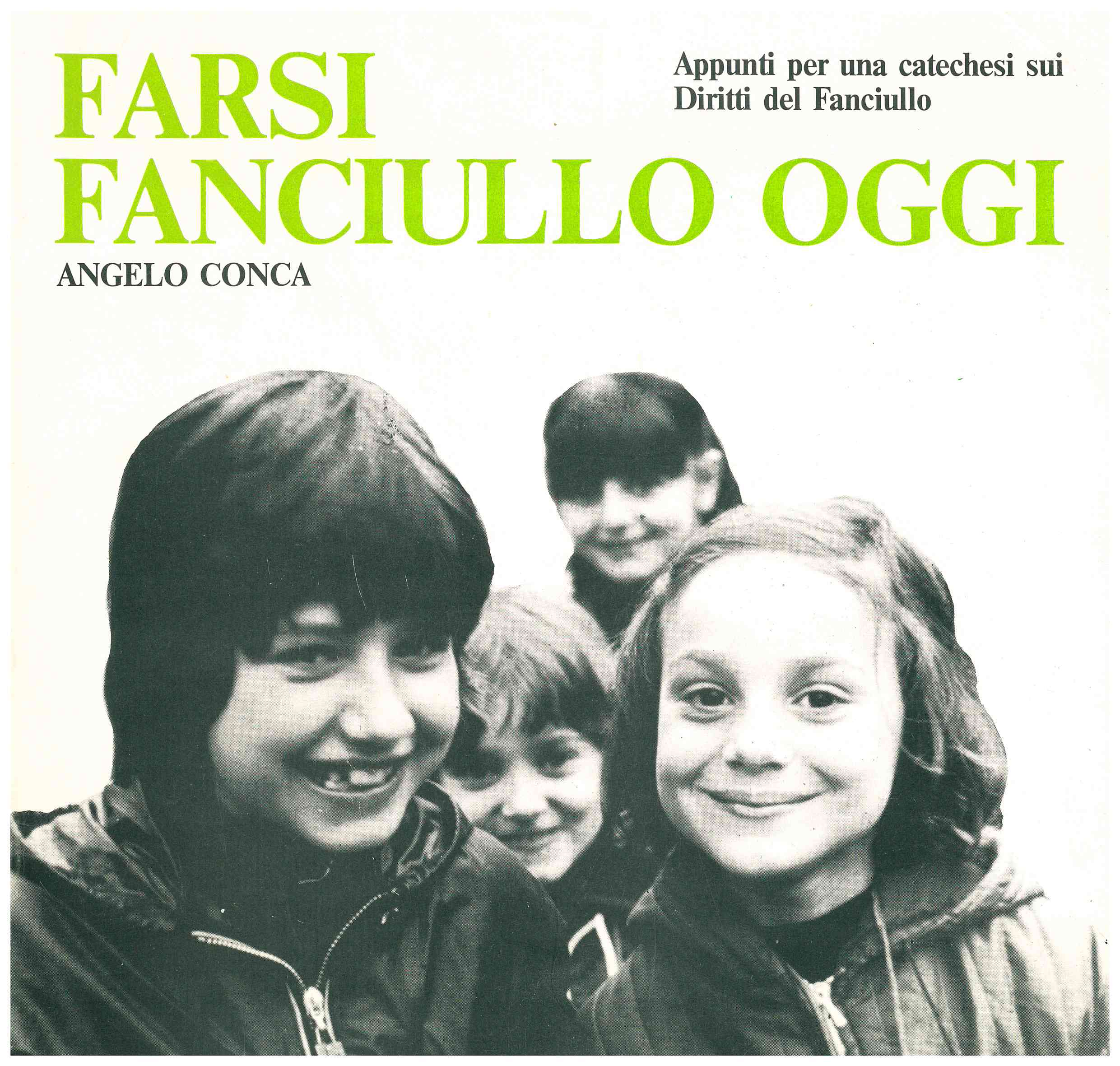 Copertina di Farsi fanciullo oggi