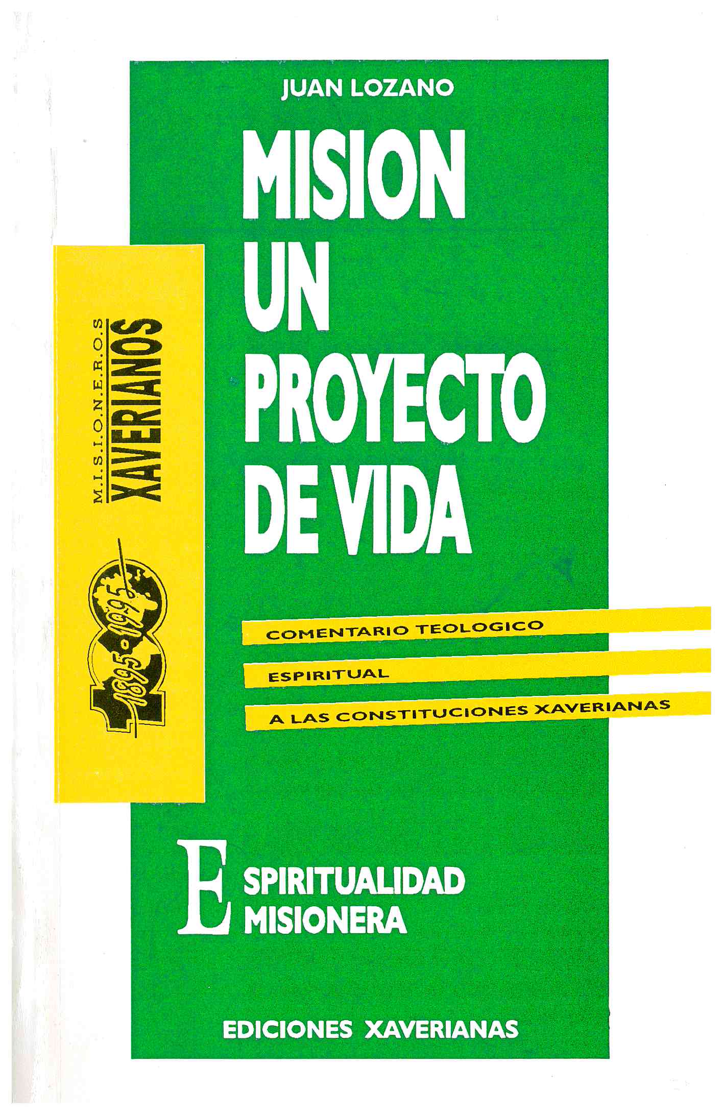 Copertina di Mision un proyecto de vida
