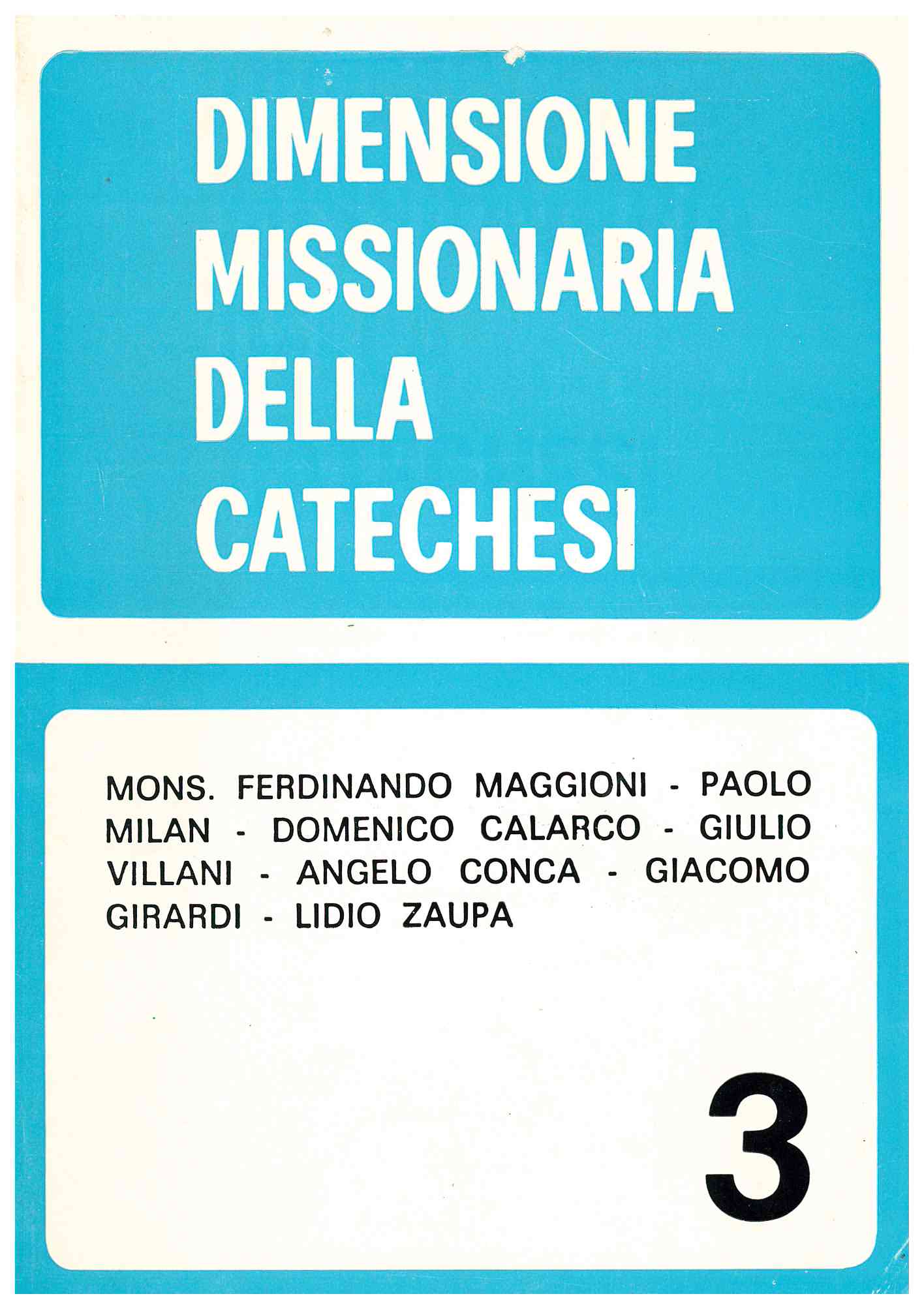 Copertina di Dimensione missionaria della catechesi