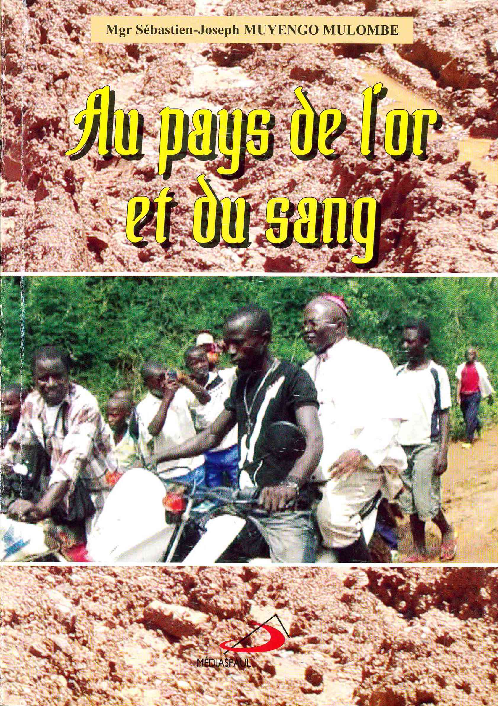 Copertina di Au pays de l'or e du sang