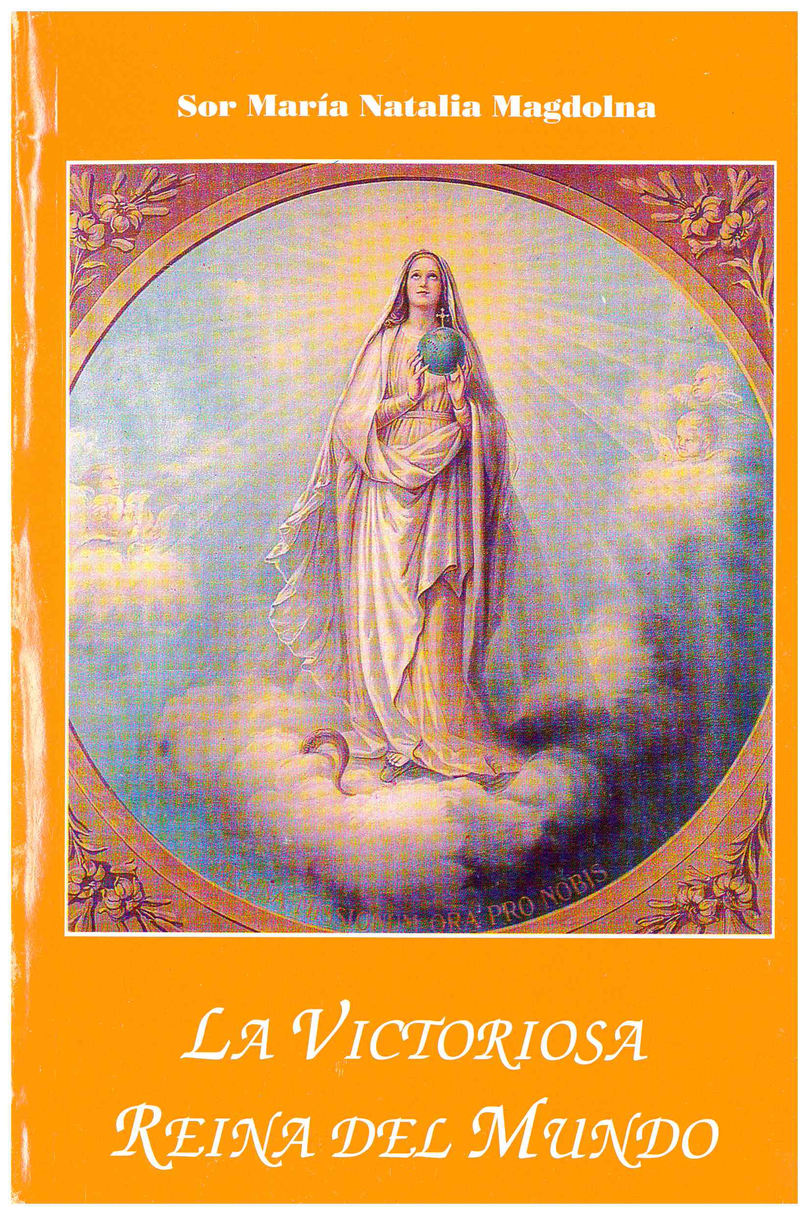Copertina di La Victoriosa Reina del Mundo