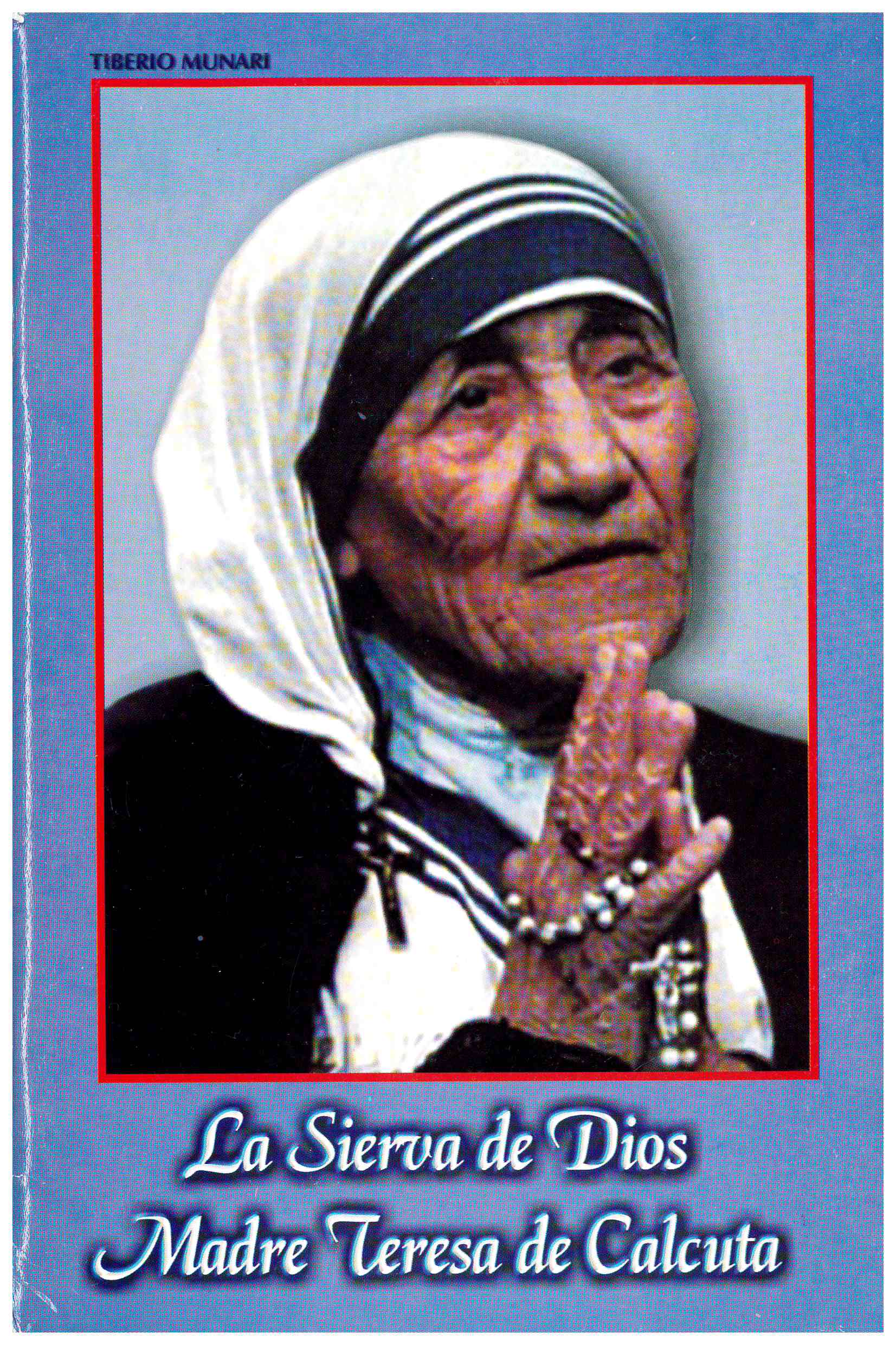 Copertina di La Sierva de Dios Madre Teresa de Calcuta