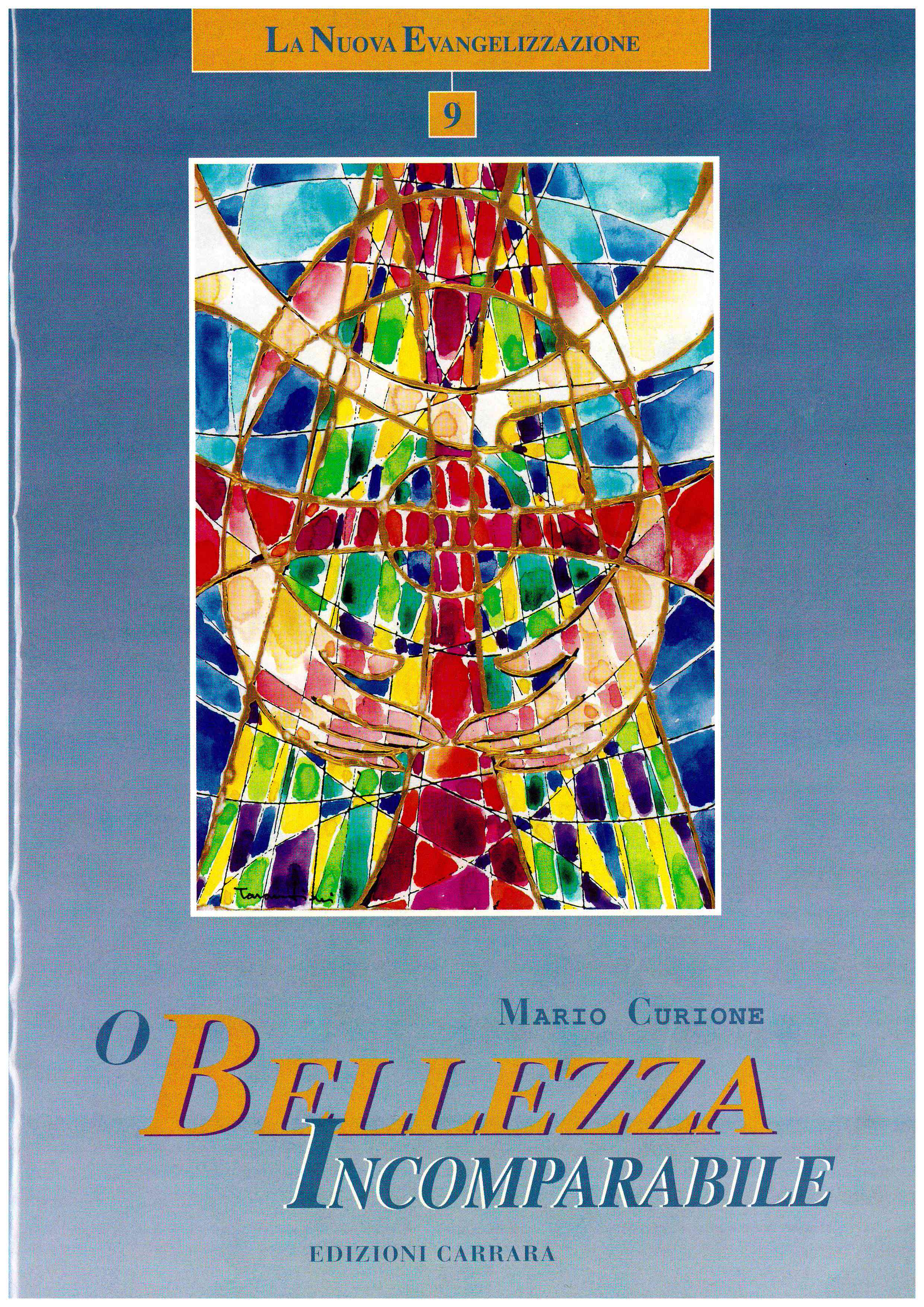 Copertina di O Bellezza Incomparabile