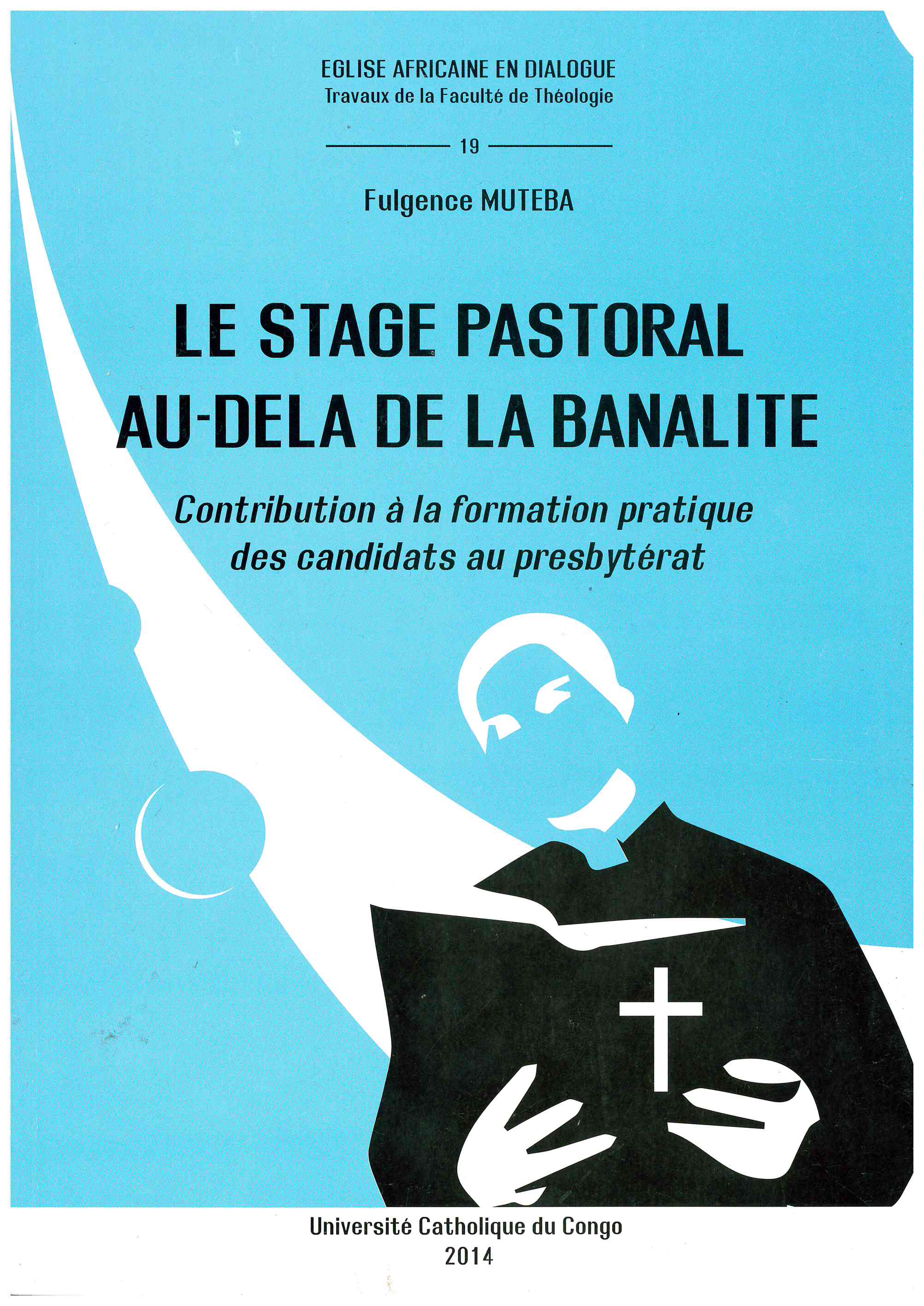 Copertina di Le stage pastoral au-delà de la banalité 