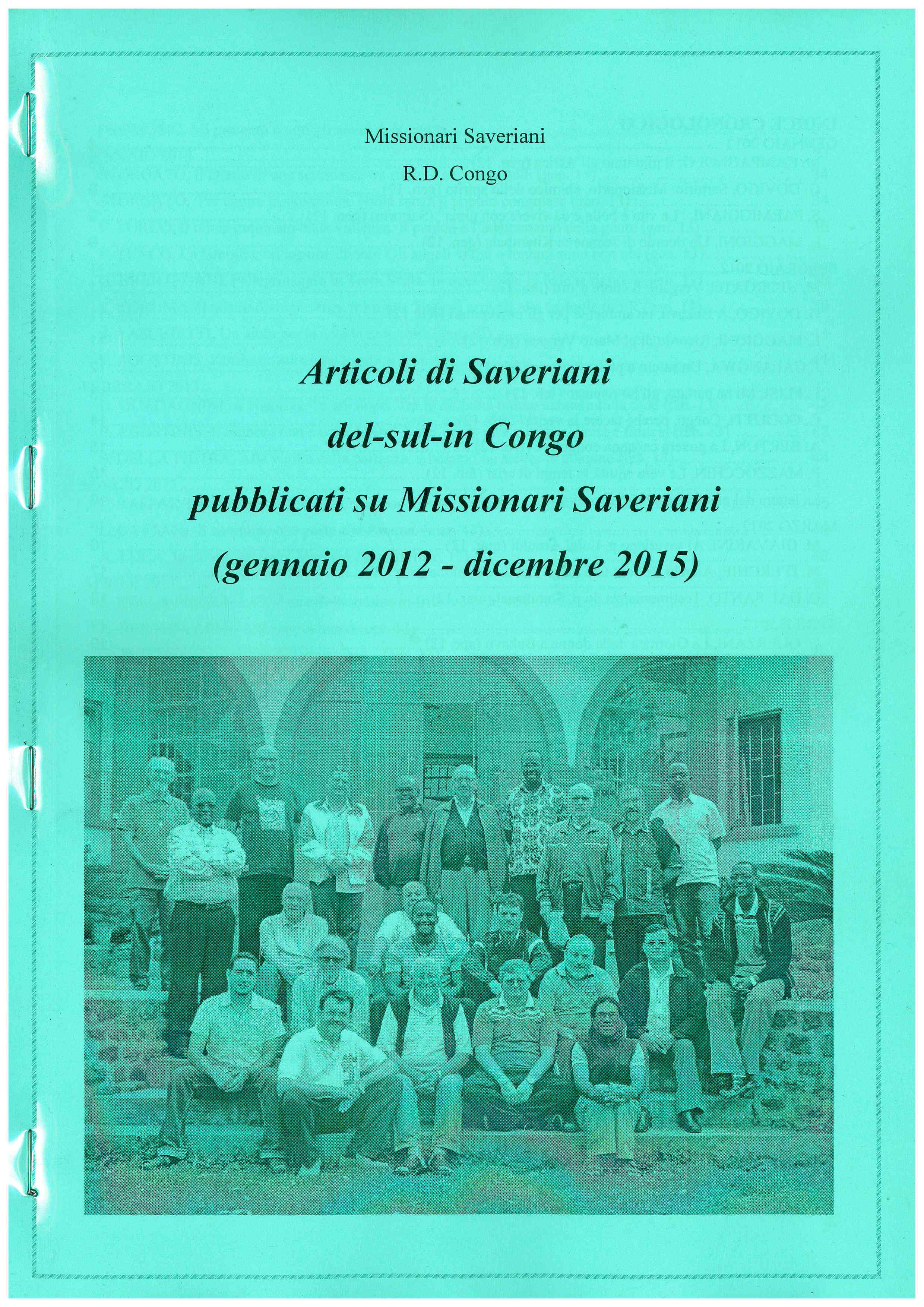 Copertina di Articoli di Saveriani del-sul-in Congo pubblicati su Missionari Saveriani (Gennaio 2012 - dicembre 2015)