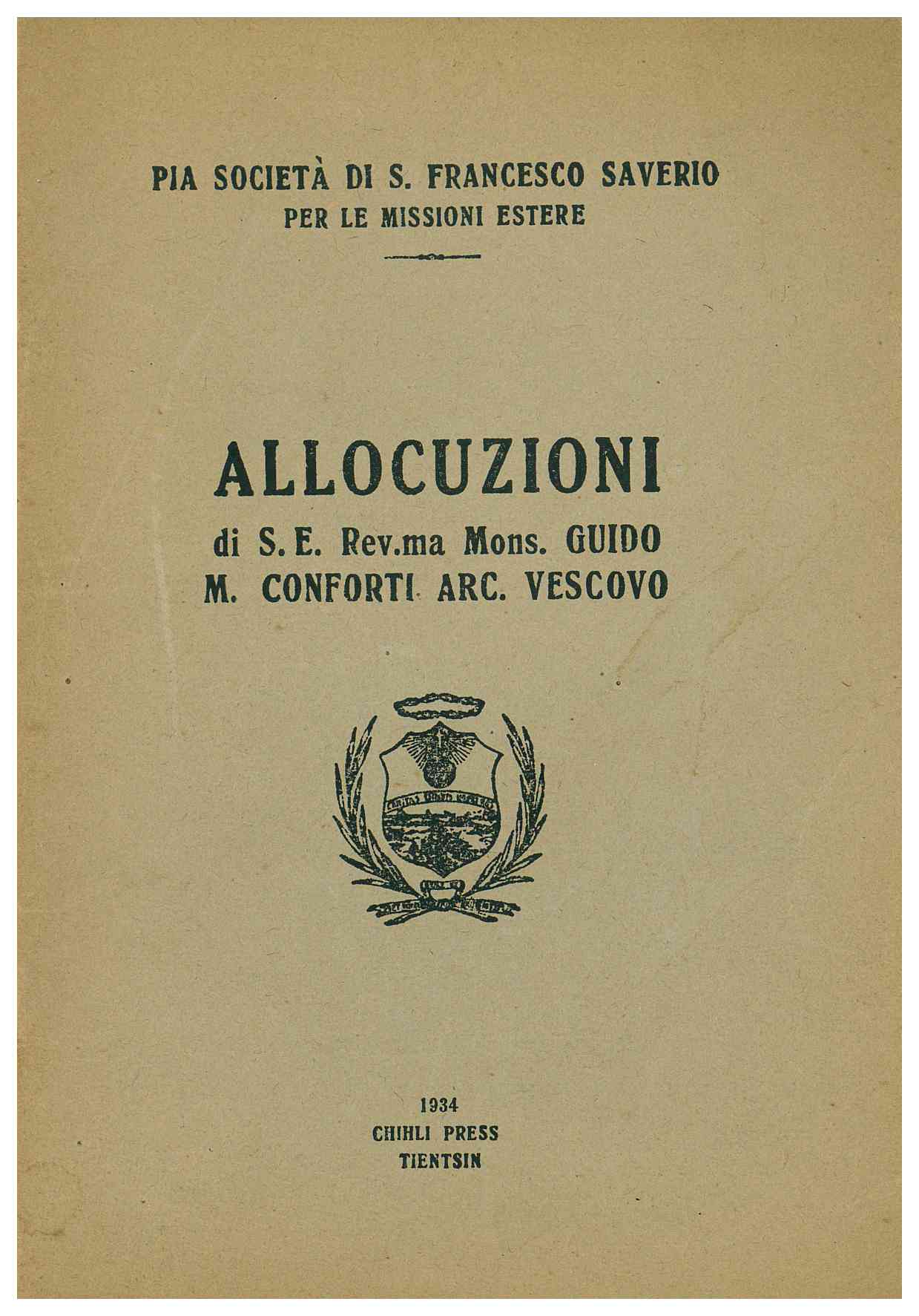 Copertina di Allocuzioni di S.E. Rev.ma Mons Guido Maria Conforti Arc. Vescovo