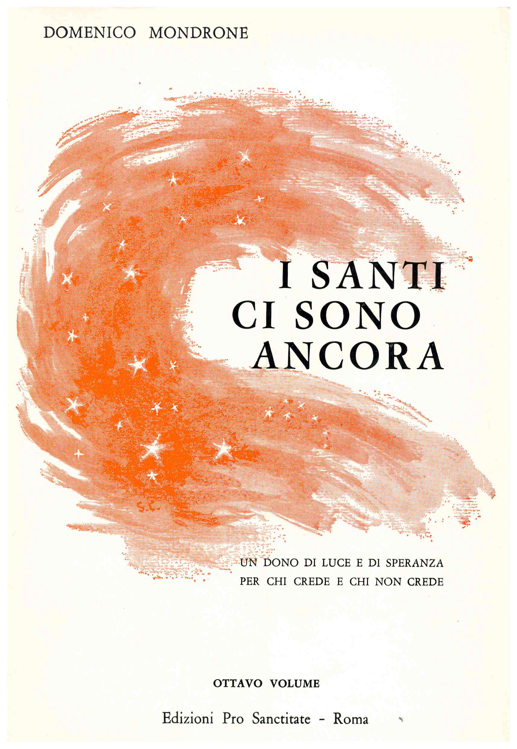 Copertina di I Santi ci sono ancora (vol. 8)