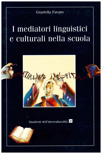 Copertina di I mediatori linguistici e culturali nella scuola