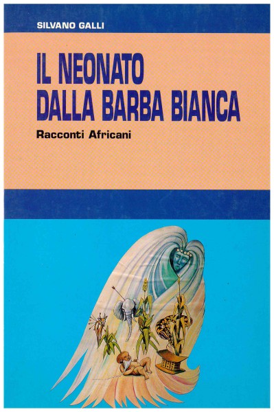 Copertina di Il neonato dalla barba bianca