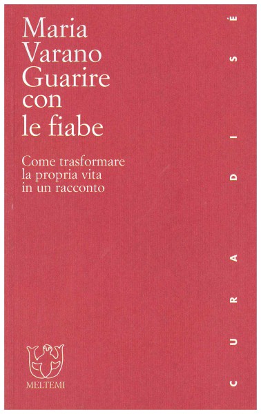 Copertina di Guarire con le fiabe