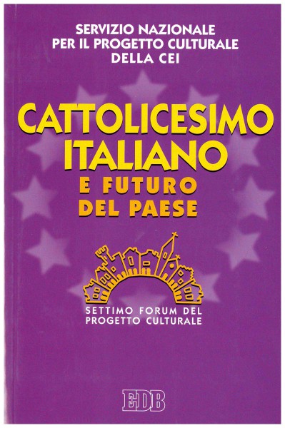 Copertina di Cattolicesimo italiano e futuro del paese