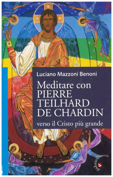 Copertina di Meditare con Pierre Teilhard de Chardin 