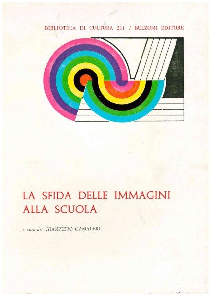 Copertina di La sfida delle immagini alla scuola