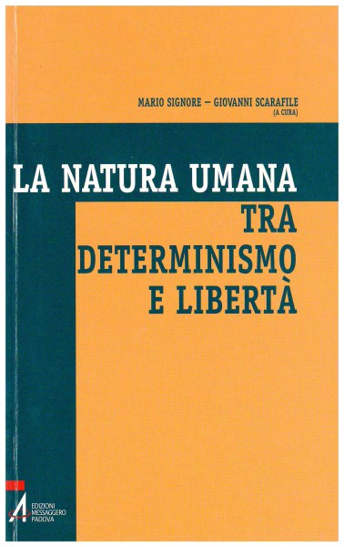 Copertina di La natura umana tra determinismo e libertà