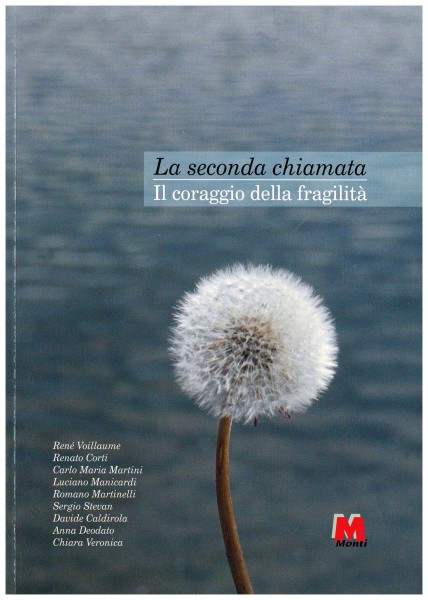 Copertina di La seconda chiamata. Il coraggio della fragilità