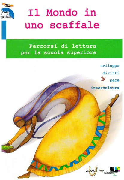 Copertina di Il mondo in uno scaffale. Percorsi di lettura per la scuola superiore