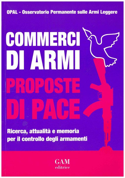 Copertina di Commerci di armi. Proposte di pace