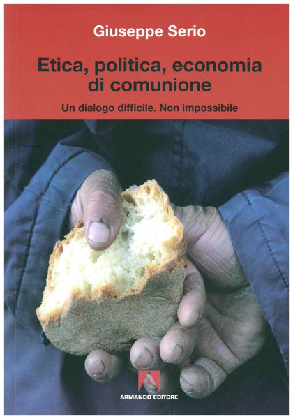 Copertina di Etica, politica, economia di comunione