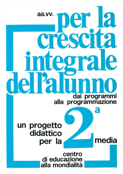 Copertina di Per la crescita integrale dell'alunno (2)