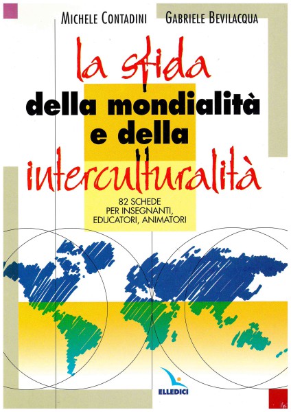 Copertina di La sfida della mondialità e della interculturalità