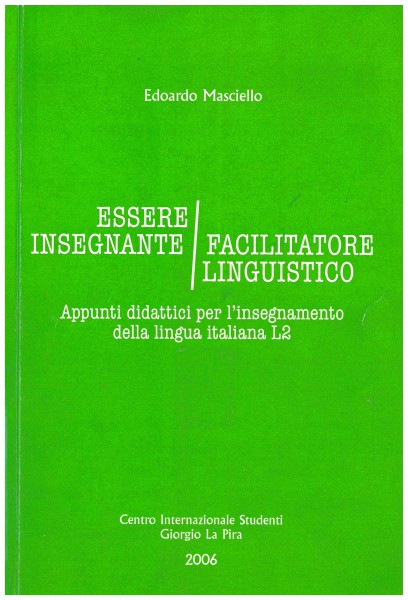 Copertina di Essere insegnante / Facilitatore linguistico
