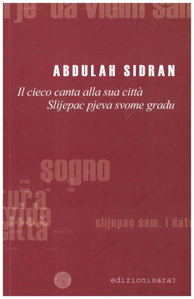 Copertina di Il cieco canta alla sua città / Slijepac pjeva svome gradu