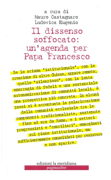 Copertina di Il dissenso soffocato: un'agenda per Papa Francesco