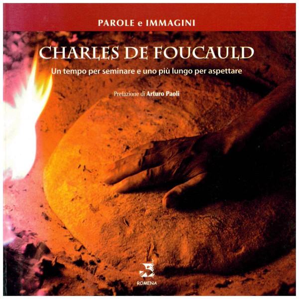 Copertina di Charles de Foucauld. Un tempo per seminare e uno più lungo per aspettare