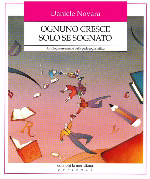 Copertina di Ognuno cresce solo se sognato